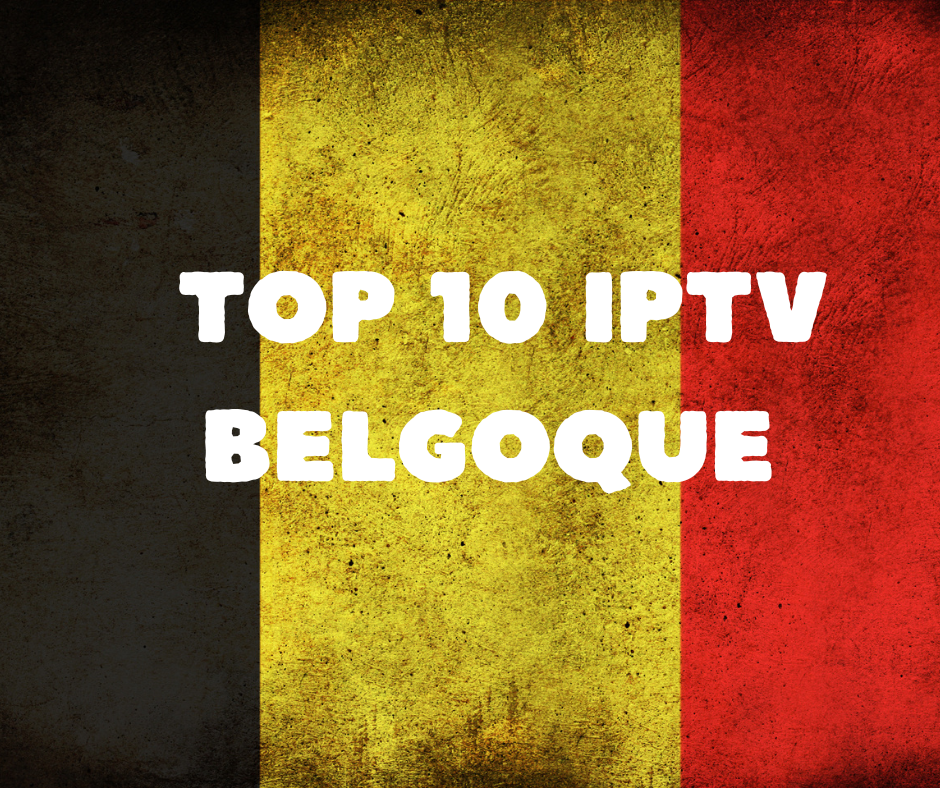 IPTV BELGIQUE